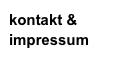 kontakt & impressum